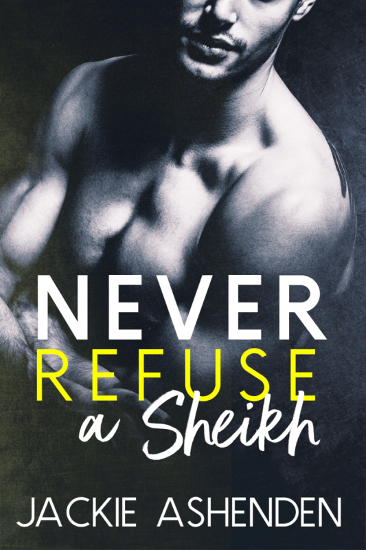 Never Refuse a Sheikh